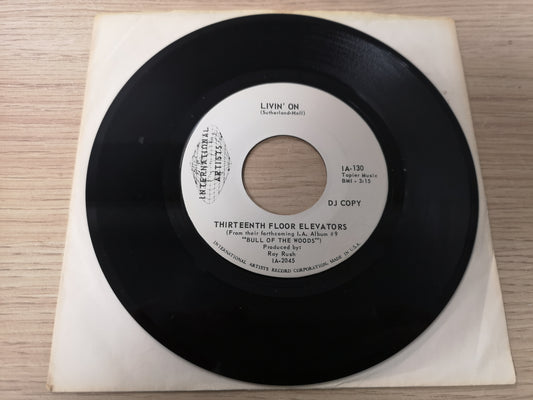 13th Floor Elevators "Livin' On" Orig US 1968 EX (7" Single)