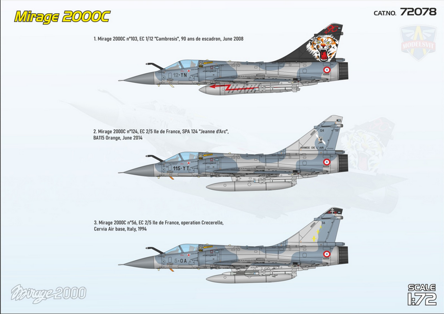 Dassaut Mirage 2000C (3 décos + nouveau bidon) - MODELSVIT 1/72
