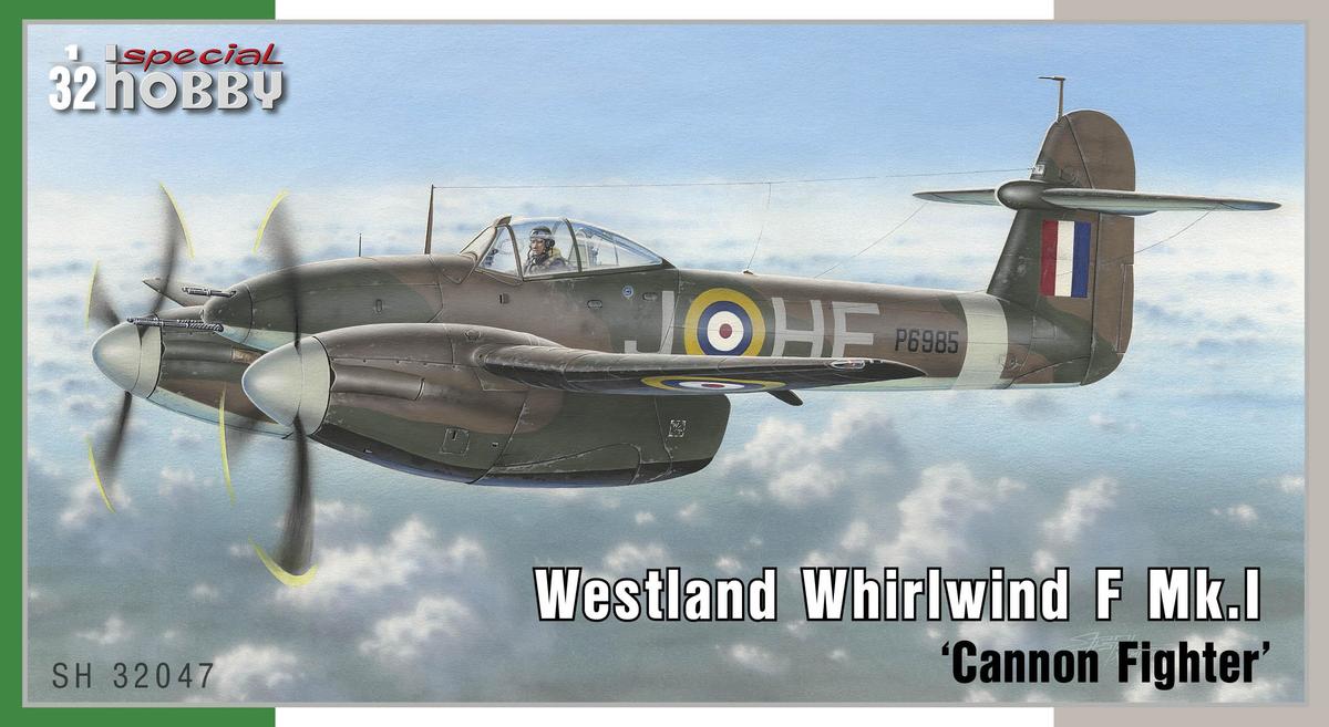 Westland Whirlwind F Mk.I 'Cannon Fighter' - SPECIAL HOBBY 1/32