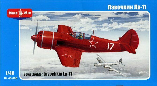 Lavochkin La-11 - MIKROMIR 1/48