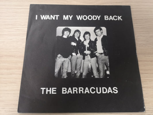 Barracudas "I Want my Woody Back" Orig UK 1979 M-/M- (7" Single)