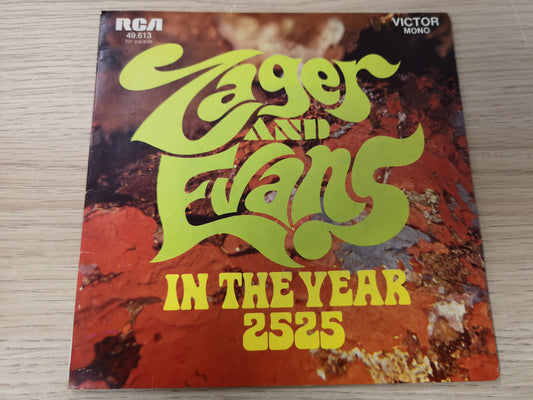 Zager and Evans "In The Year 2525" Orig France 1969 EX/EX (7" Single)