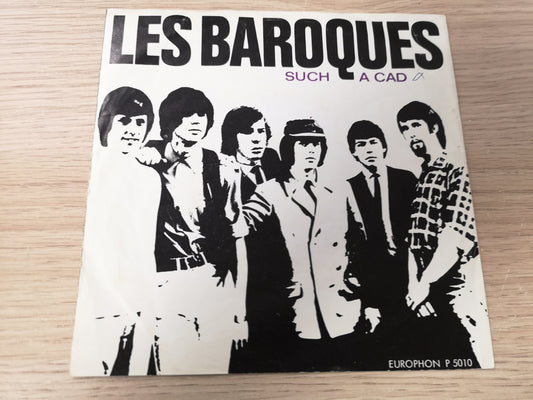 Baroques (Les) "Such A Cad" Orig Holl 1966 VG++/VG++ (7" Single)