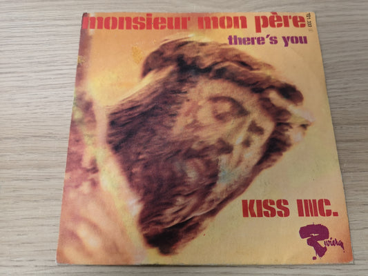 Kiss Inc. (Stephen Sulke) "Monsieur Mon Père" Orig France 1970 M-/M- (7" Single)
