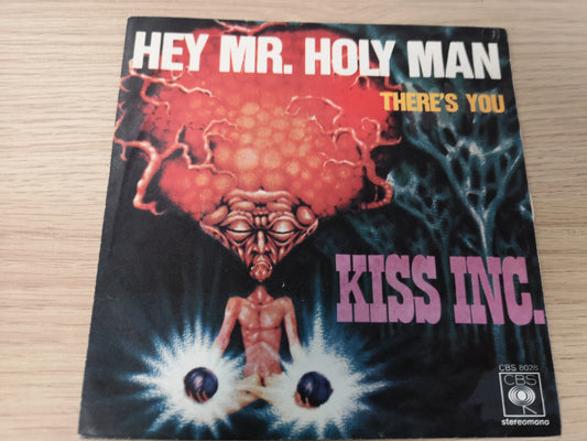 Kiss Inc. (Stephen Sulke) "Hey Mr. Holy Man" Orig Italy 1970 M-/M- (7" Single)