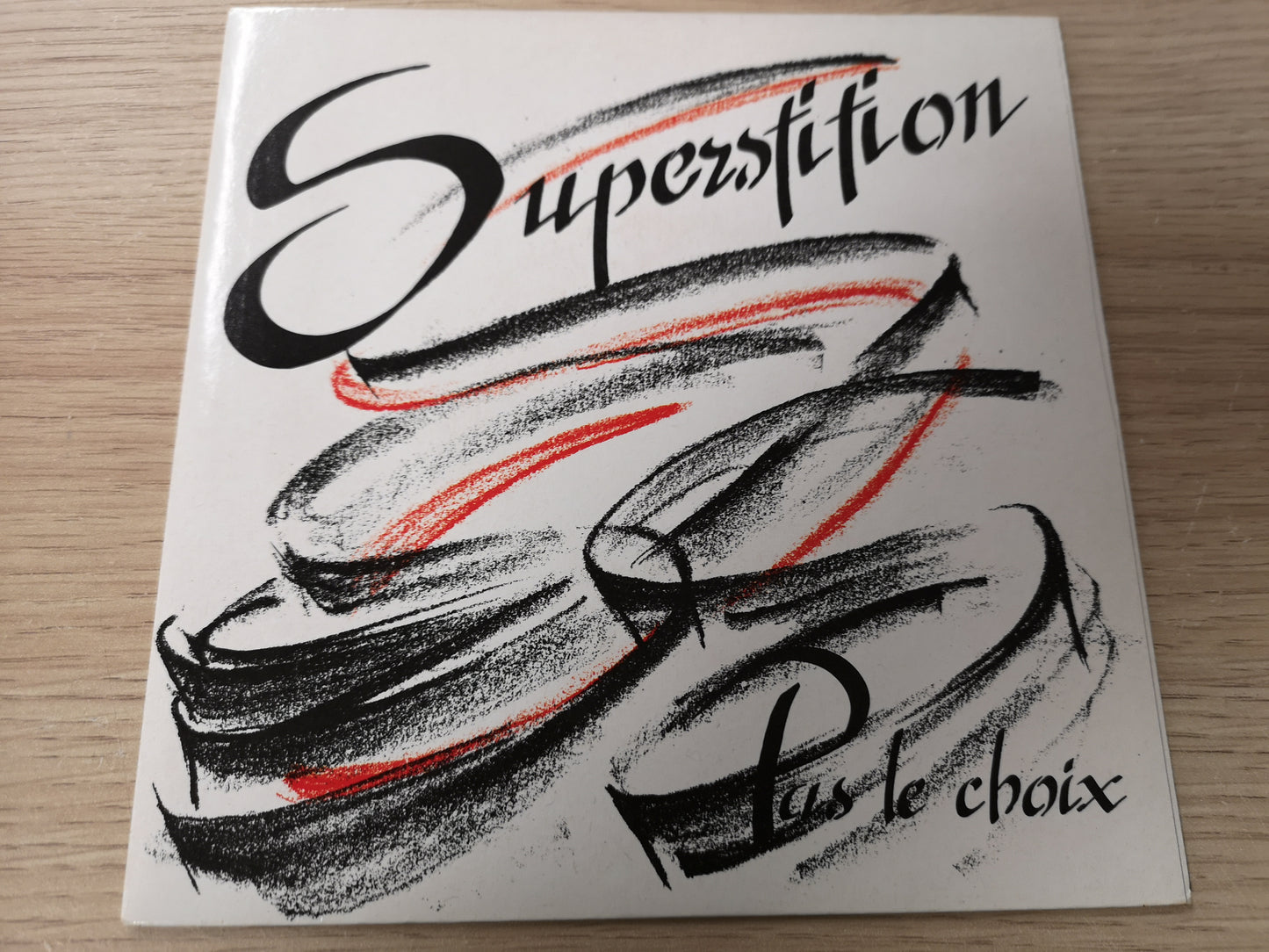 Superstition "Pas le Choix" Orig France 1990 M-/M- (7" Single)