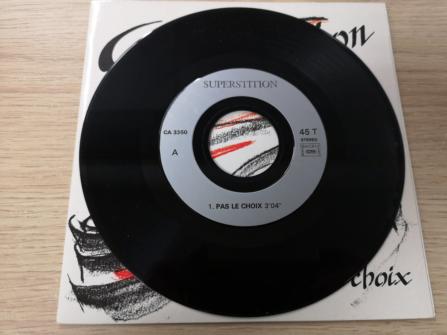 Superstition "Pas le Choix" Orig France 1990 M-/M- (7" Single)