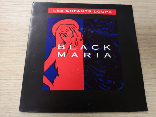 Black Maria "Les Enfants Loups" Orig E.U. 1991 EX/M- (7" Single)