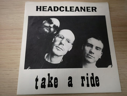 Headcleaner "Take a Ride" Orig UK 1994 EX/M- (7" Single)