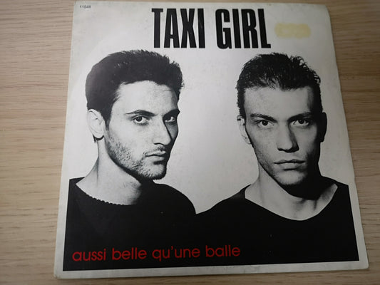 Taxi Girl "Aussi Belle Qu'une Balle" Orig France 1986 VG+/VG+ (7" Single)