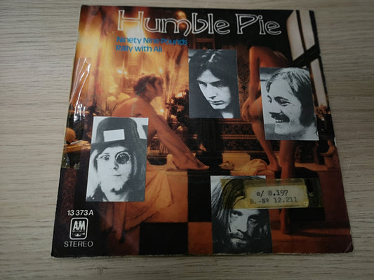 Humble Pie "Ninety Nine Pounds" Orig Spain 1974 VG+/VG++ (7" Single)