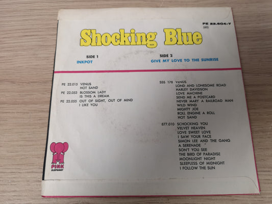 Shocking Blue "Ink Pot" Orig Belgium 1972 M-/M- (7" Single)