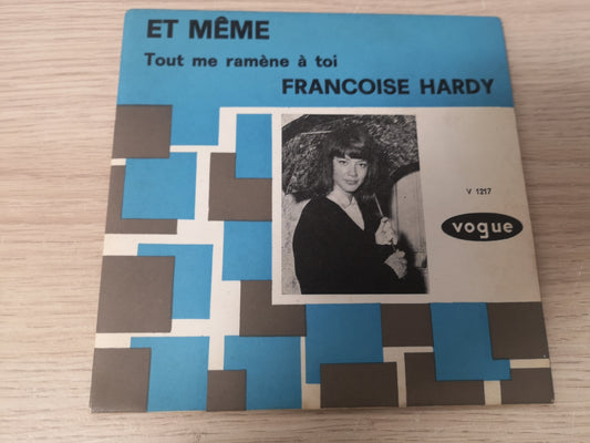 Françoise Hardy "Et Même" Orig Holland 1964 M-/EX (7" Single)