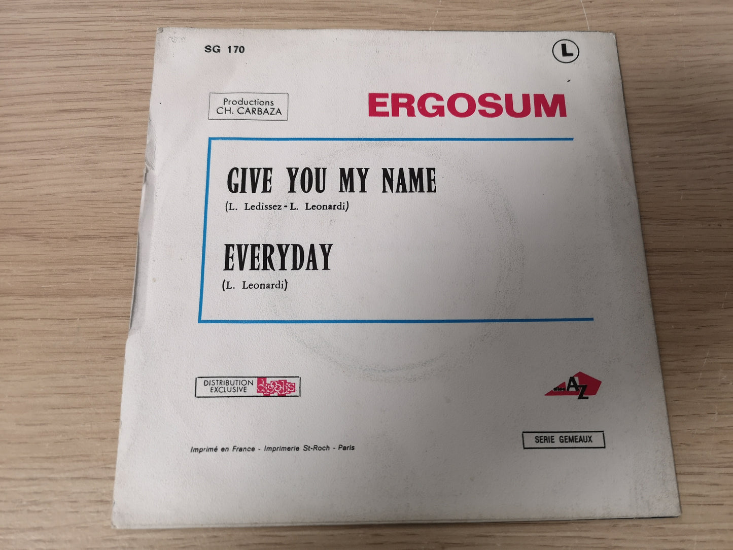 Ergo Sum "Give You My Name" Orig France 1970 VG++/EX (7" Single)