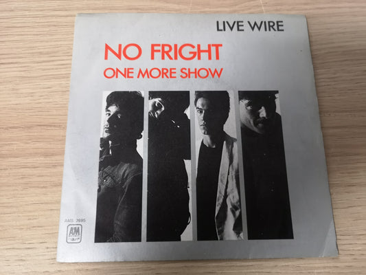 Live Wire "No Fright" Orig France 1980 VG++/VG++ (7" Single)