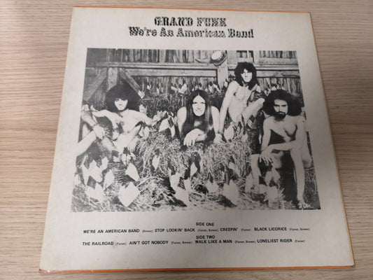 Grand Funk "Were an American Band" Orig Malaysia 1973 M-/M-