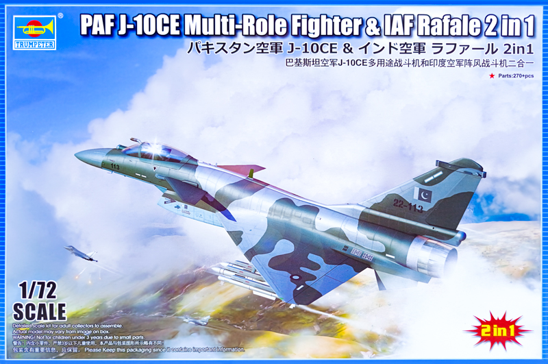 PAF J-10CE Multi-Role Fighter & IAF Rafale (2 kits inclus) - TRUMPETER 1/72