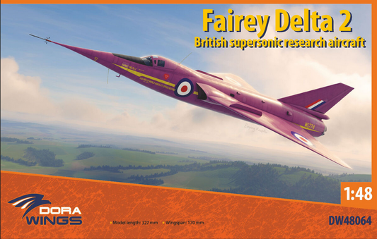 Fairey Delta 2 - British Supersonic Research Aircraft - DORA WINGS 1/48