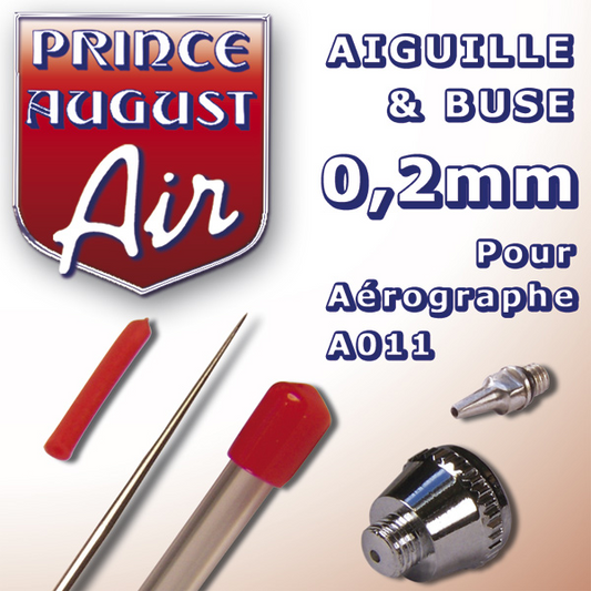 Aiguille & Buse 0,2mm pour A011 - AA022 - PRINCE AUGUST