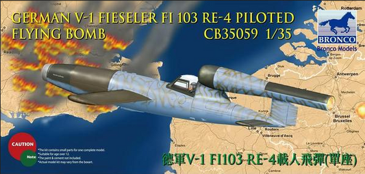 German V-1 Fieseler FI 103 RE-4 Piloted Flying Bomb - BRONCO 1/35