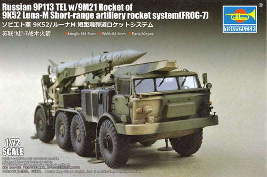 Russian 9P113 TEL w/9M21 Rocket of 9K52 Luna-M Short-range artillery rocket system (FROG-7) - TRUMPETER 1/72